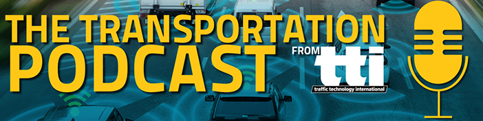 Traffic Technology International: Transportation Podcast