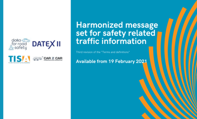 Harmonizovaná sada zpráv pro dopravní informace týkající se bezpečnosti, aktualizace 2021